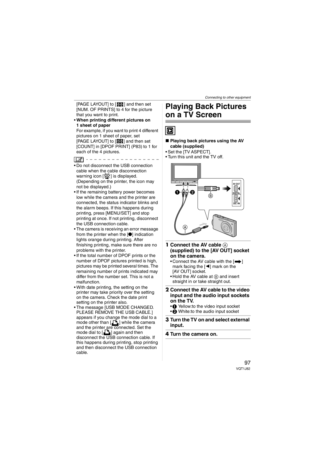 Panasonic VQT1J82, DMC-FX33 operating instructions Turn the TV on and select external input Turn the camera on 