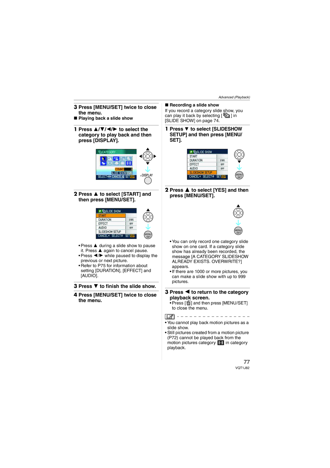 Panasonic DMC-FX33 Press MENU/SET twice to close the menu, Press 4 to select Slideshow Setup and then press MENU/ SET 