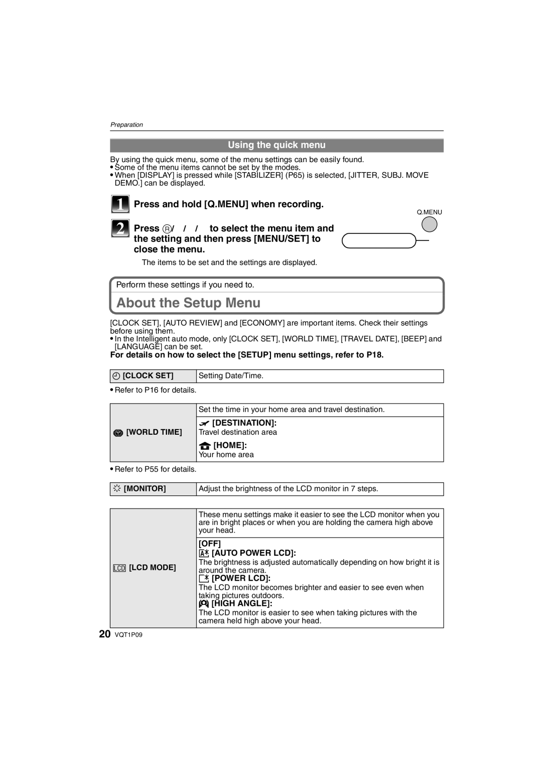 Panasonic DMC-FX35 operating instructions About the Setup Menu, Using the quick menu 