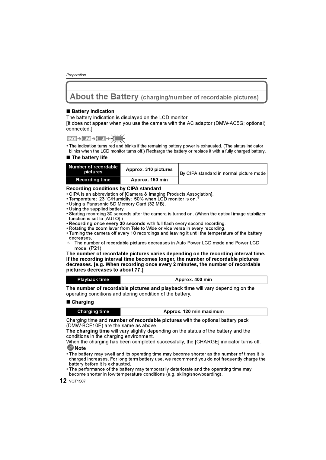 Panasonic DMC-FX38 operating instructions Battery indication, Battery life, Recording conditions by Cipa standard, Charging 