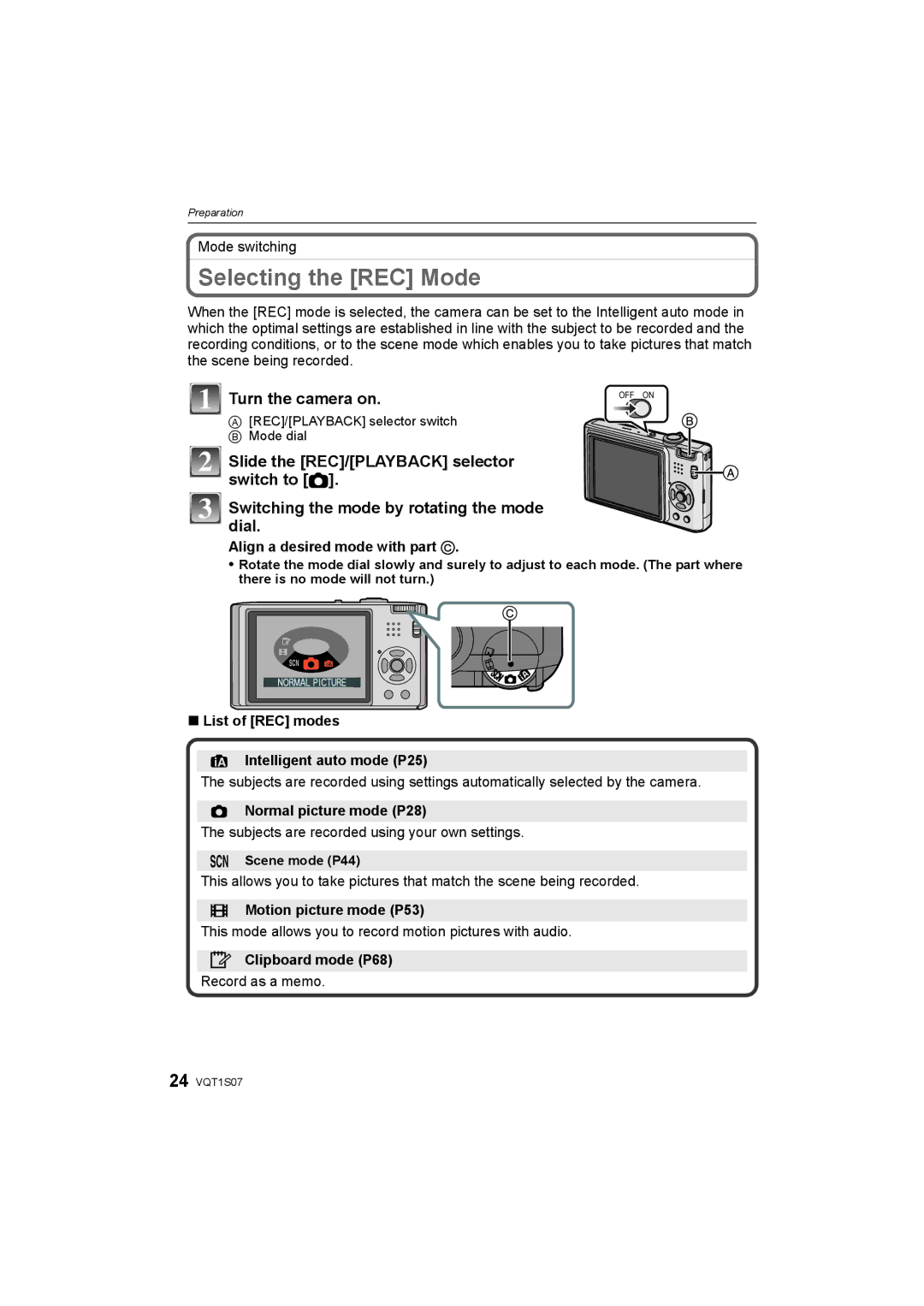 Panasonic DMC-FX38 operating instructions Selecting the REC Mode, Switching the mode by rotating the mode, Dial 