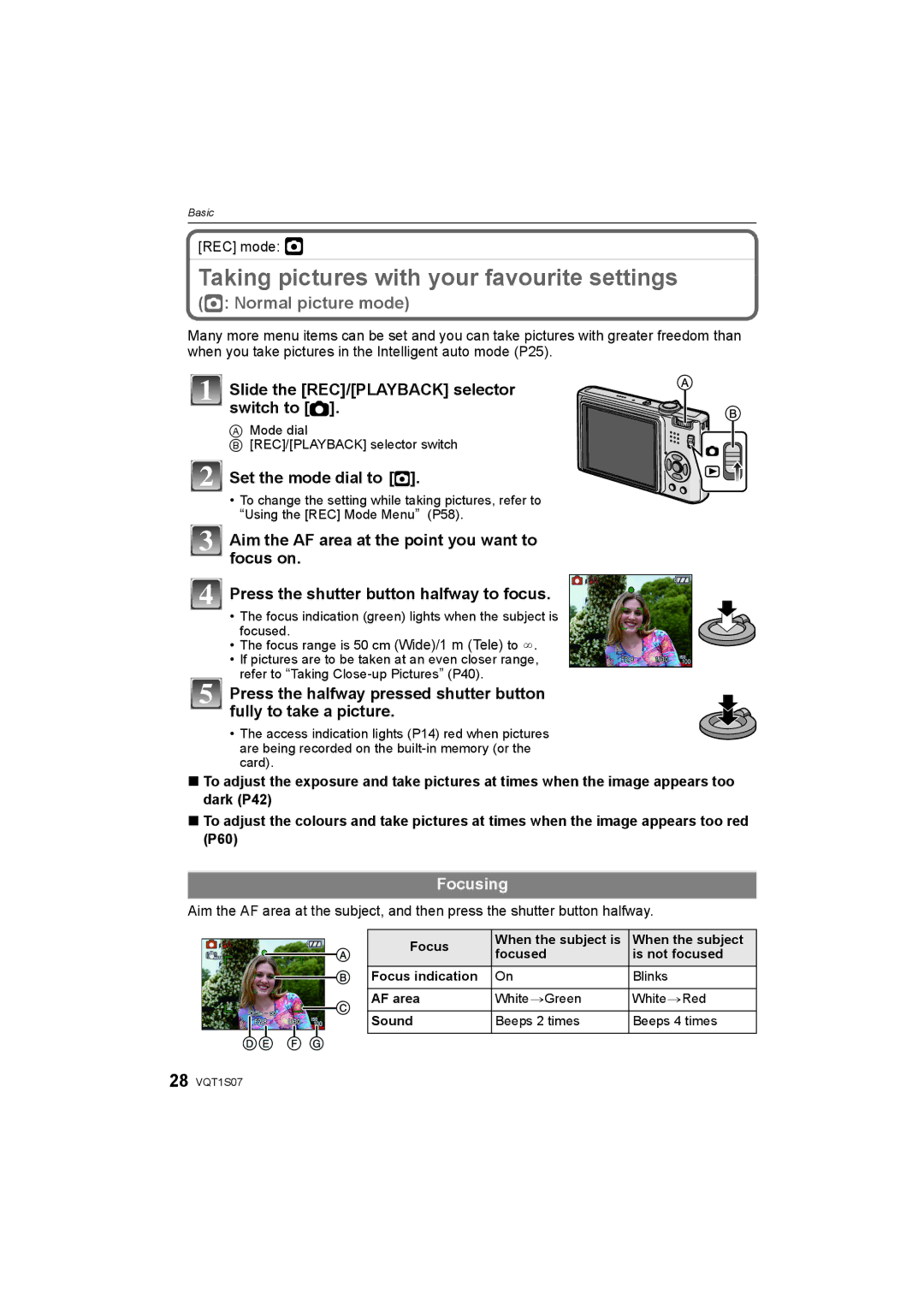 Panasonic DMC-FX38 Taking pictures with your favourite settings, Press the halfway pressed shutter button, Focusing 