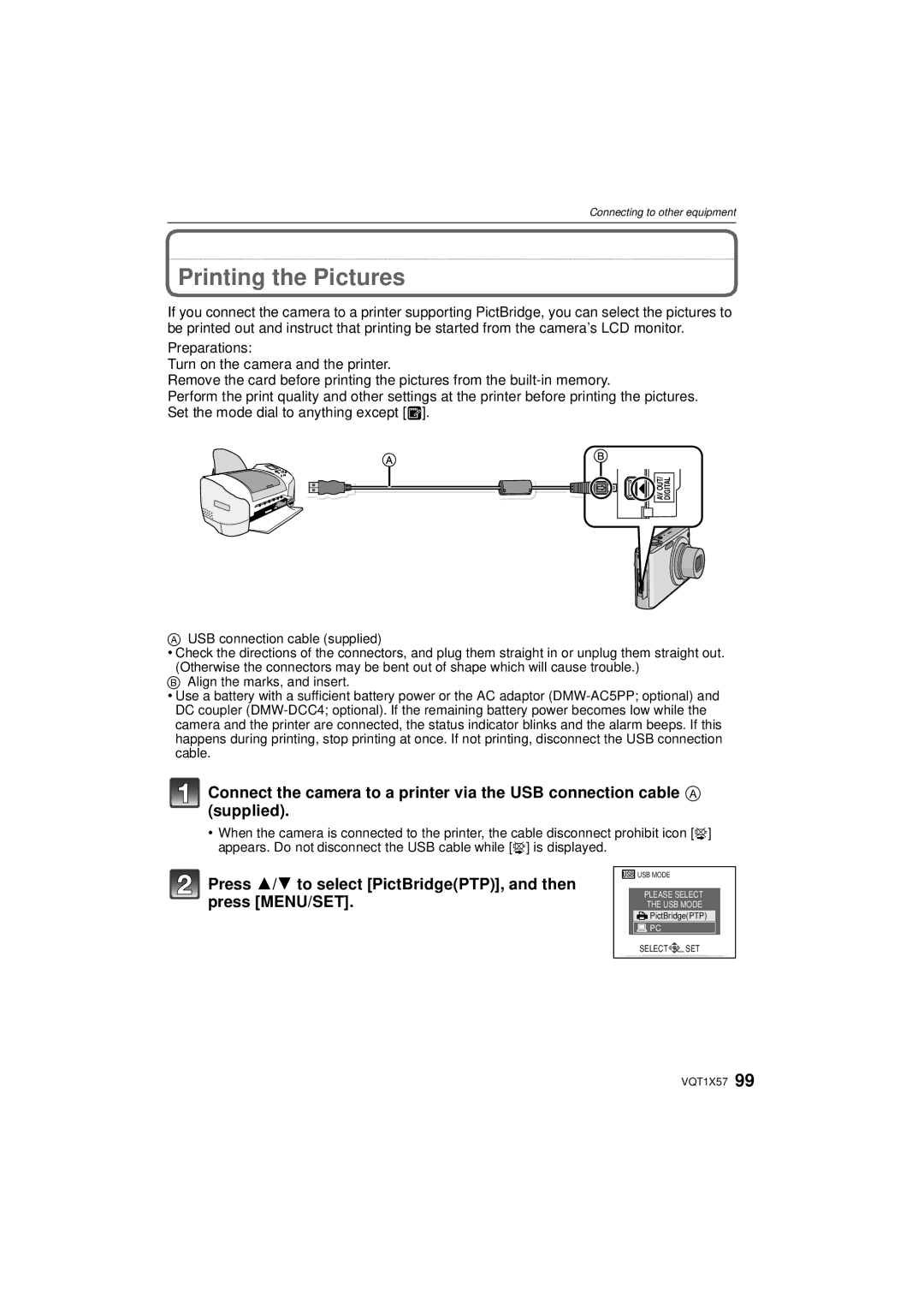 Panasonic DMC-FX48 operating instructions Printing the Pictures, Press 3/4 to select PictBridgePTP, and then press MENU/SET 