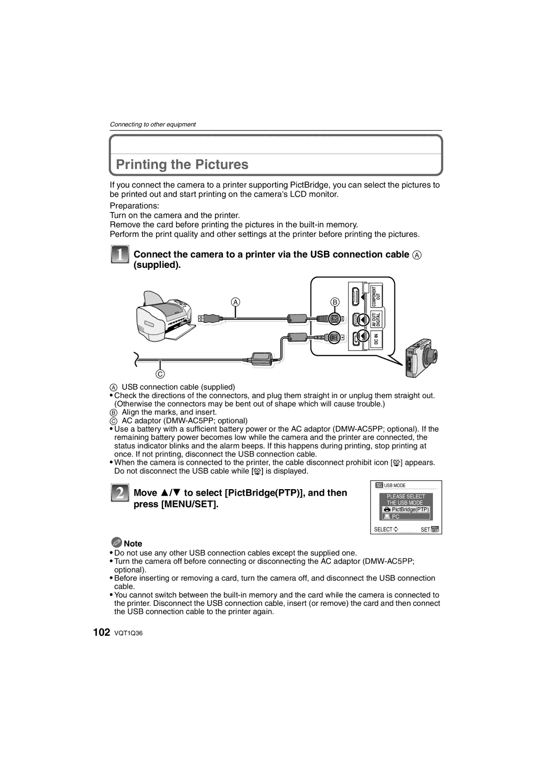 Panasonic DMC-FX500 operating instructions Printing the Pictures, Move 3/4 to select PictBridgePTP, and then press MENU/SET 