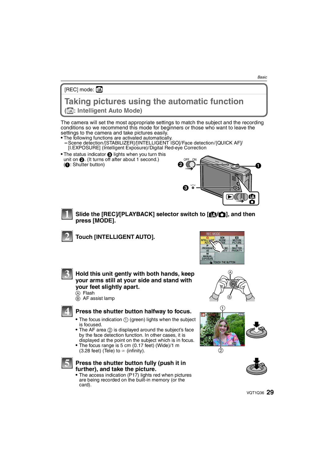 Panasonic DMC-FX500 Taking pictures using the automatic function, Slide the REC/PLAYBACK selector switch to / !, and then 