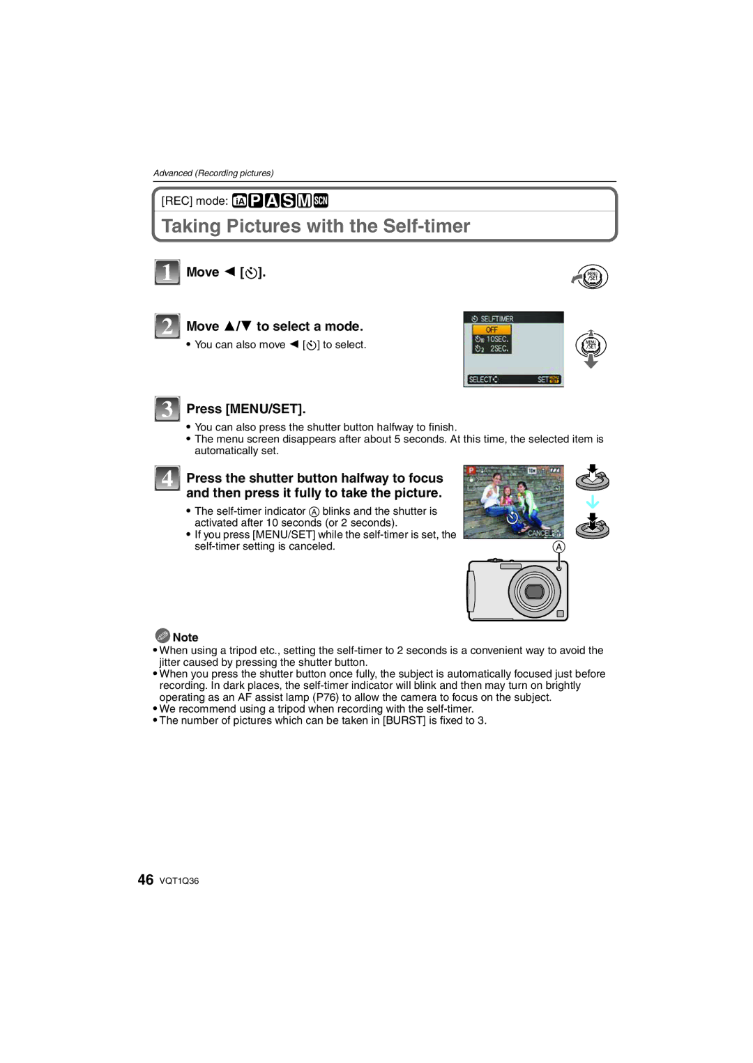 Panasonic DMC-FX500 operating instructions Taking Pictures with the Self-timer, Move 2 ë, Move 3/ 4 to select a mode 