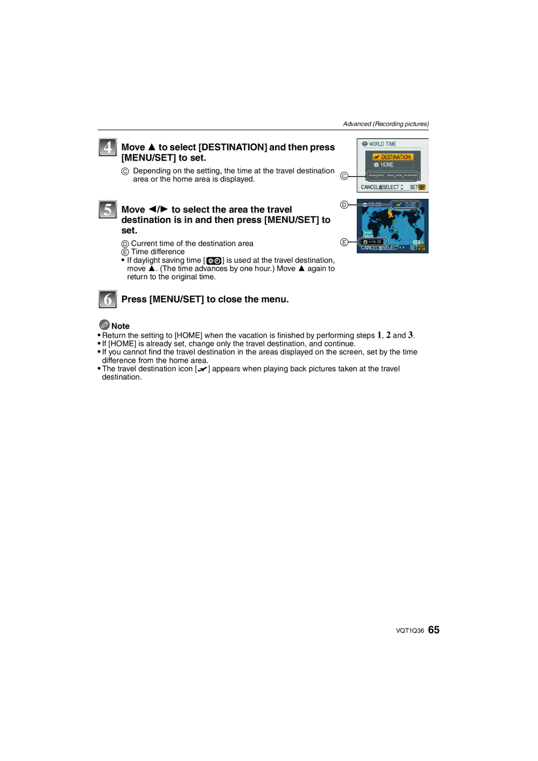 Panasonic DMC-FX500 Move 3 to select Destination and then press MENU/SET to set, Press MENU/SET to close the menu 