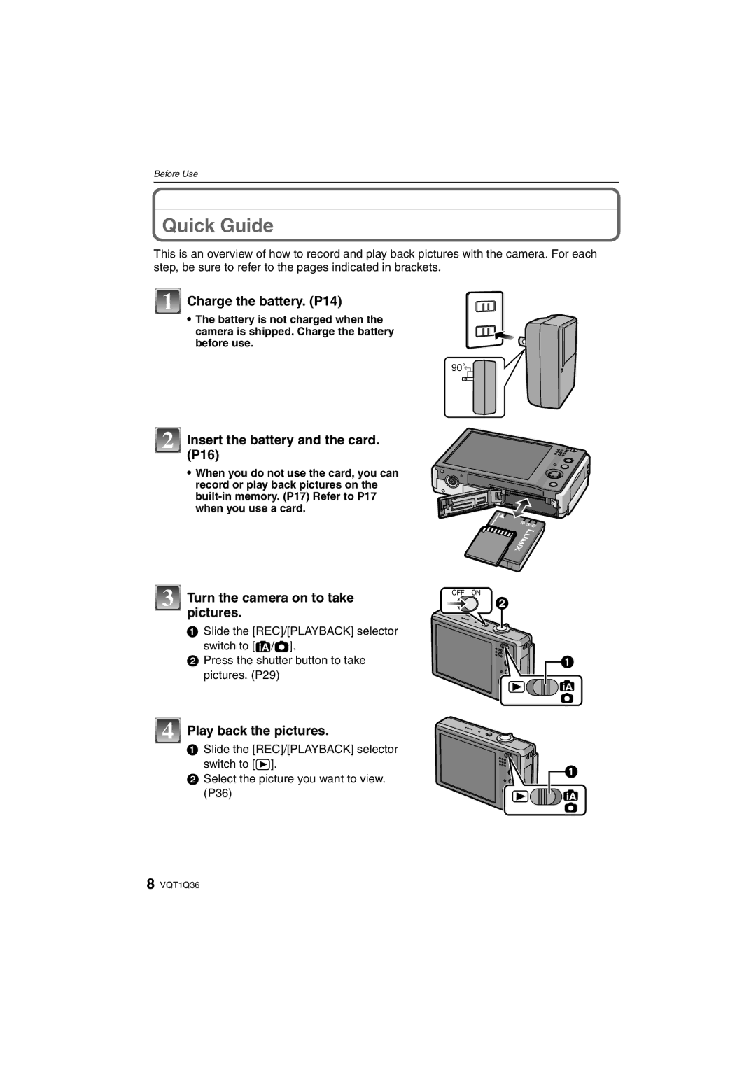 Panasonic DMC-FX500 Quick Guide, Charge the battery. P14, Insert the battery and the card P16, Play back the pictures 