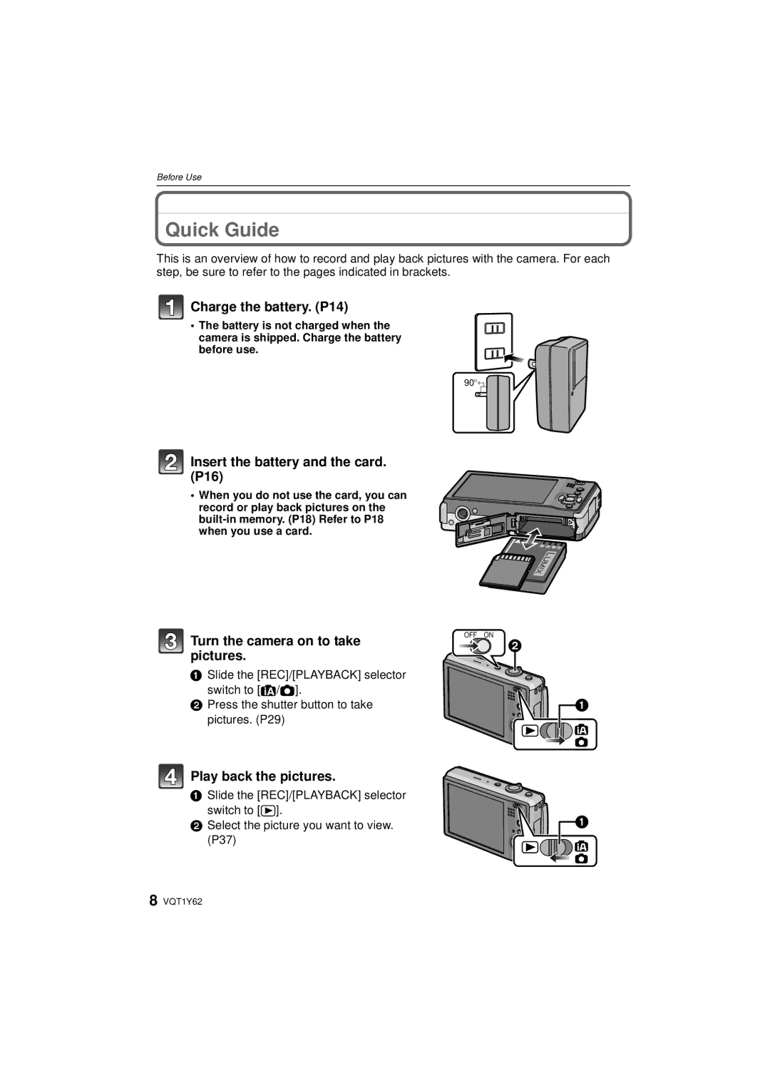 Panasonic DMC-FX580 Quick Guide, Charge the battery. P14, Insert the battery and the card. P16, Play back the pictures 