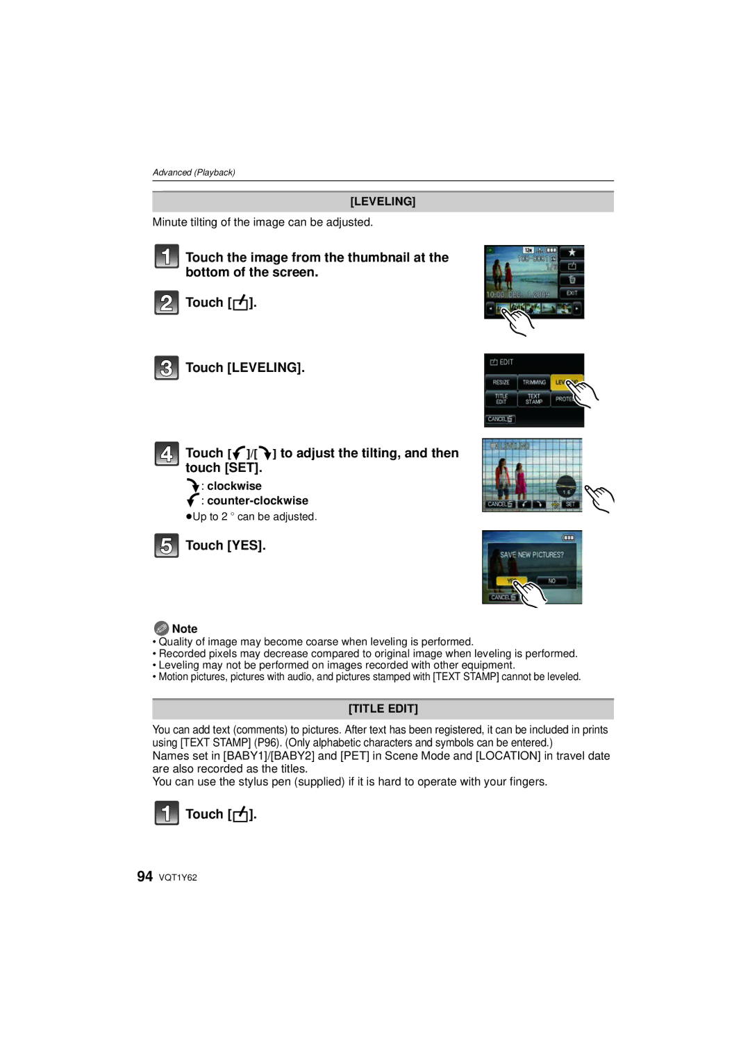 Panasonic DMC-FX580 Touch, Leveling, Minute tilting of the image can be adjusted, Clockwise Counter-clockwise, Title Edit 