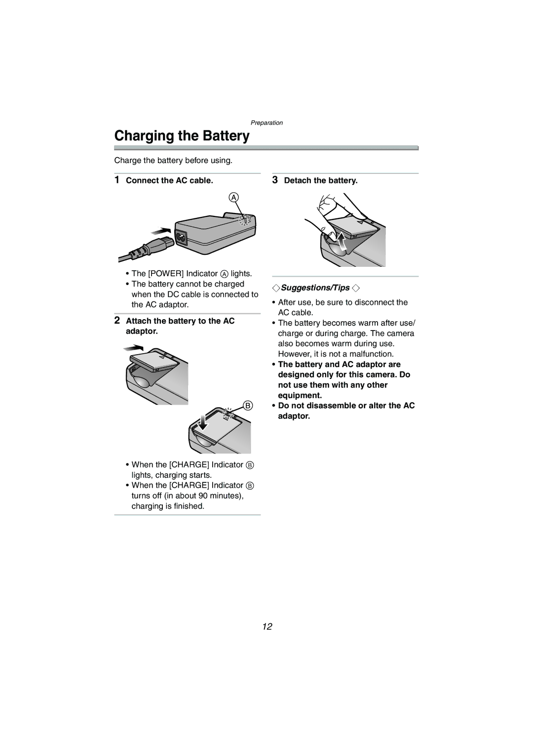 Panasonic DMC-FX5PP Charging the Battery, Connect the AC cable, Attach the battery to the AC adaptor Detach the battery 