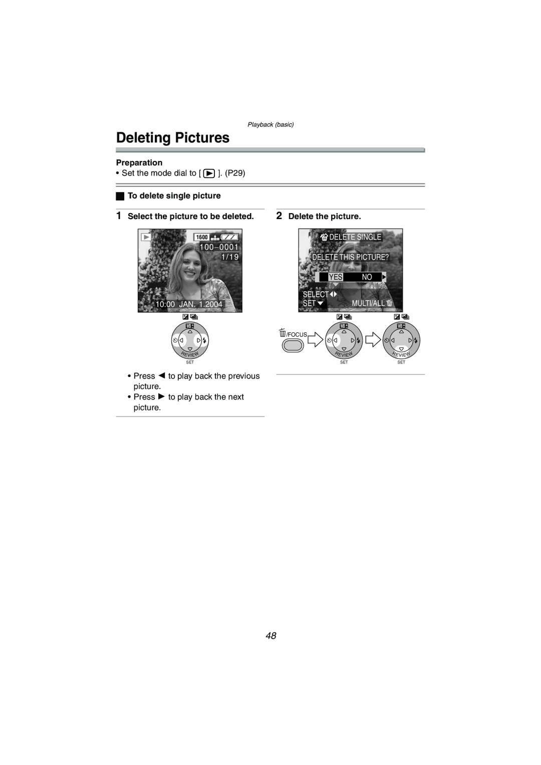 Panasonic DMC-FX5PP Deleting Pictures, To delete single picture, Select the picture to be deleted Delete the picture 