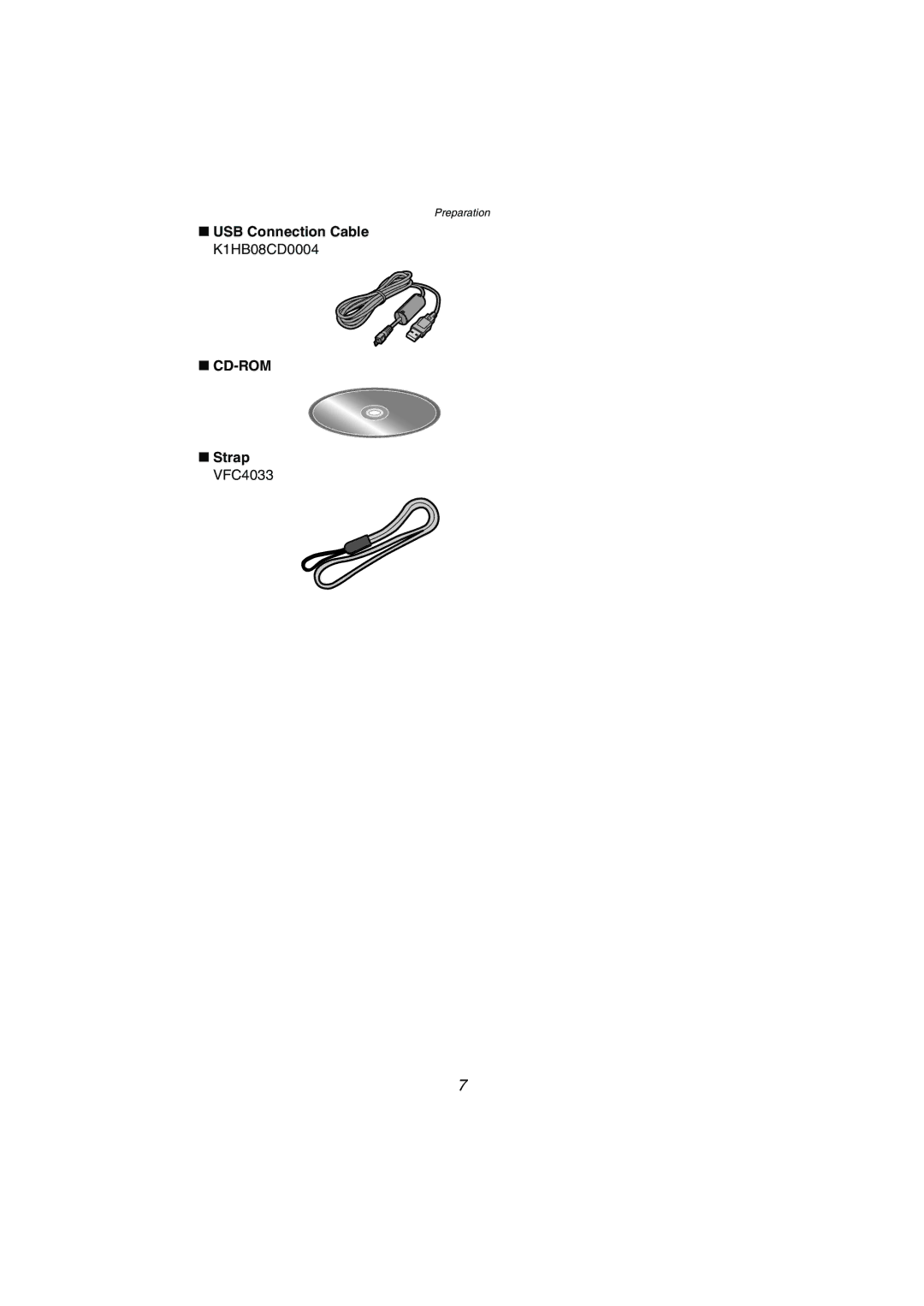 Panasonic DMC-FX5PP operating instructions USB Connection Cable K1HB08CD0004, Strap VFC4033 