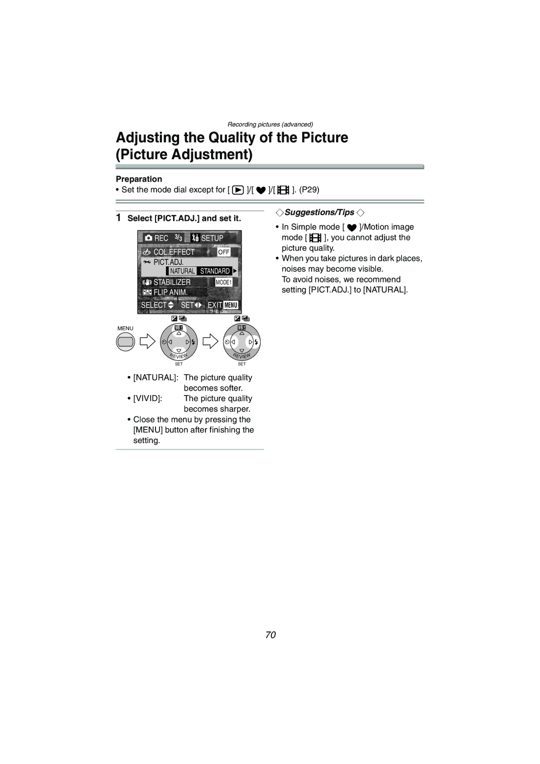 Panasonic DMC-FX5PP Adjusting the Quality of the Picture Picture Adjustment, Select PICT.ADJ. and set it 