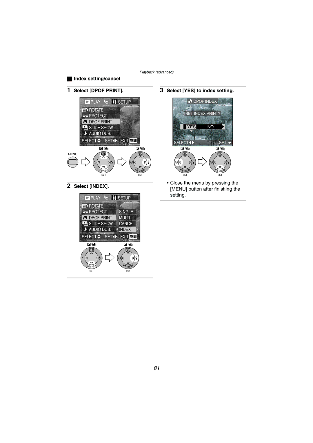 Panasonic DMC-FX5PP Index setting/cancel Select Dpof Print, Select YES to index setting, Select Index 