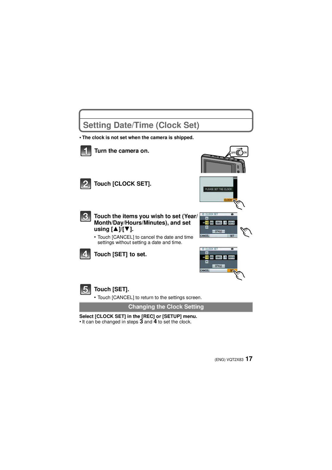 Panasonic VQT2X83, DMC-FX700 operating instructions Setting Date/Time Clock Set, Clock is not set when the camera is shipped 