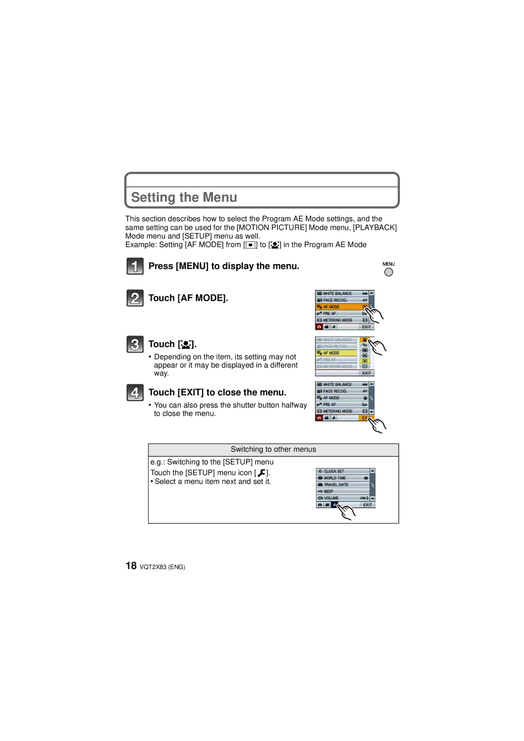 Panasonic DMC-FX700, VQT2X83 operating instructions Setting the Menu, Press Menu to display the menu Touch AF Mode Touch š 