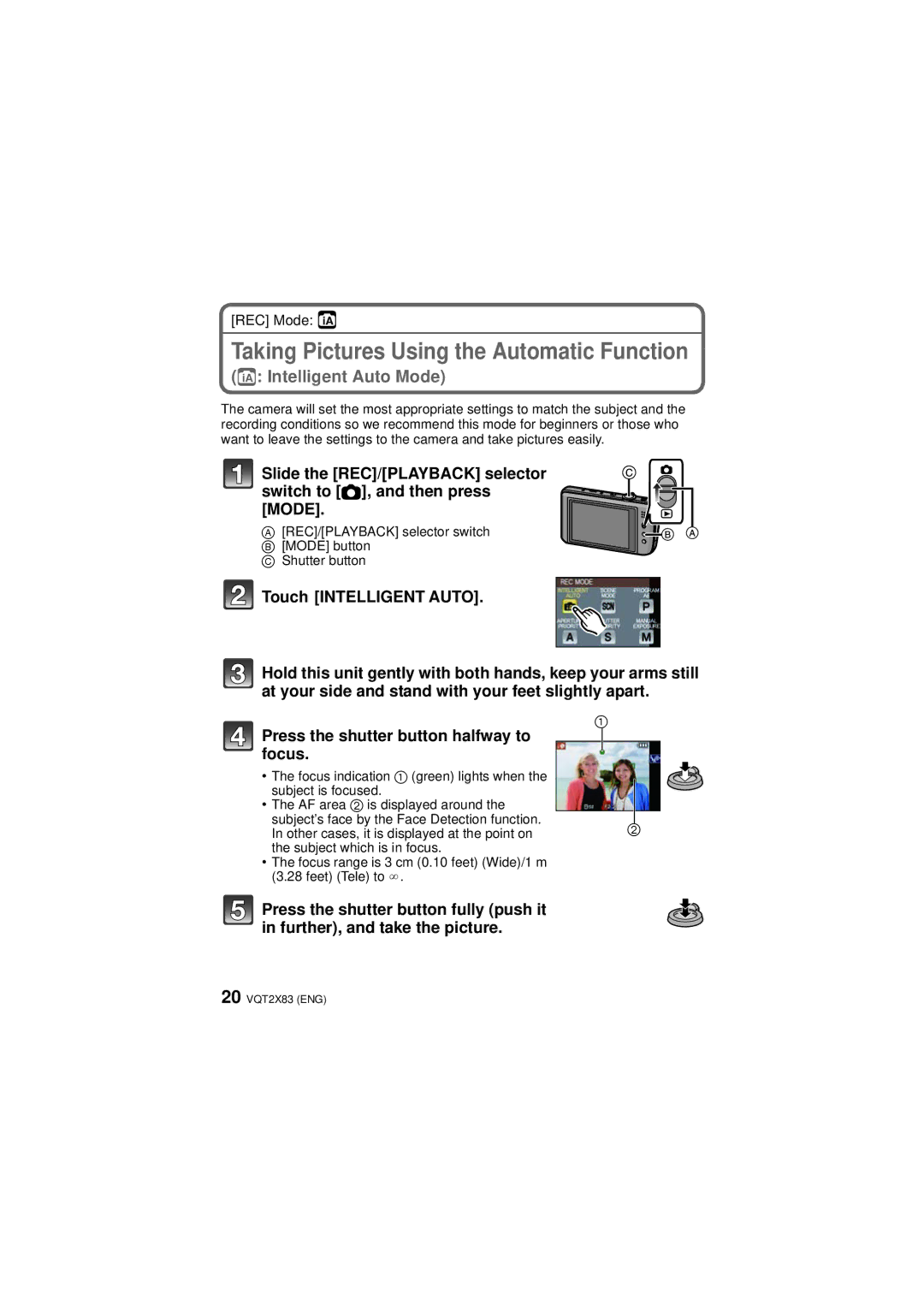 Panasonic DMC-FX700, VQT2X83 operating instructions Taking Pictures Using the Automatic Function, Intelligent Auto Mode 