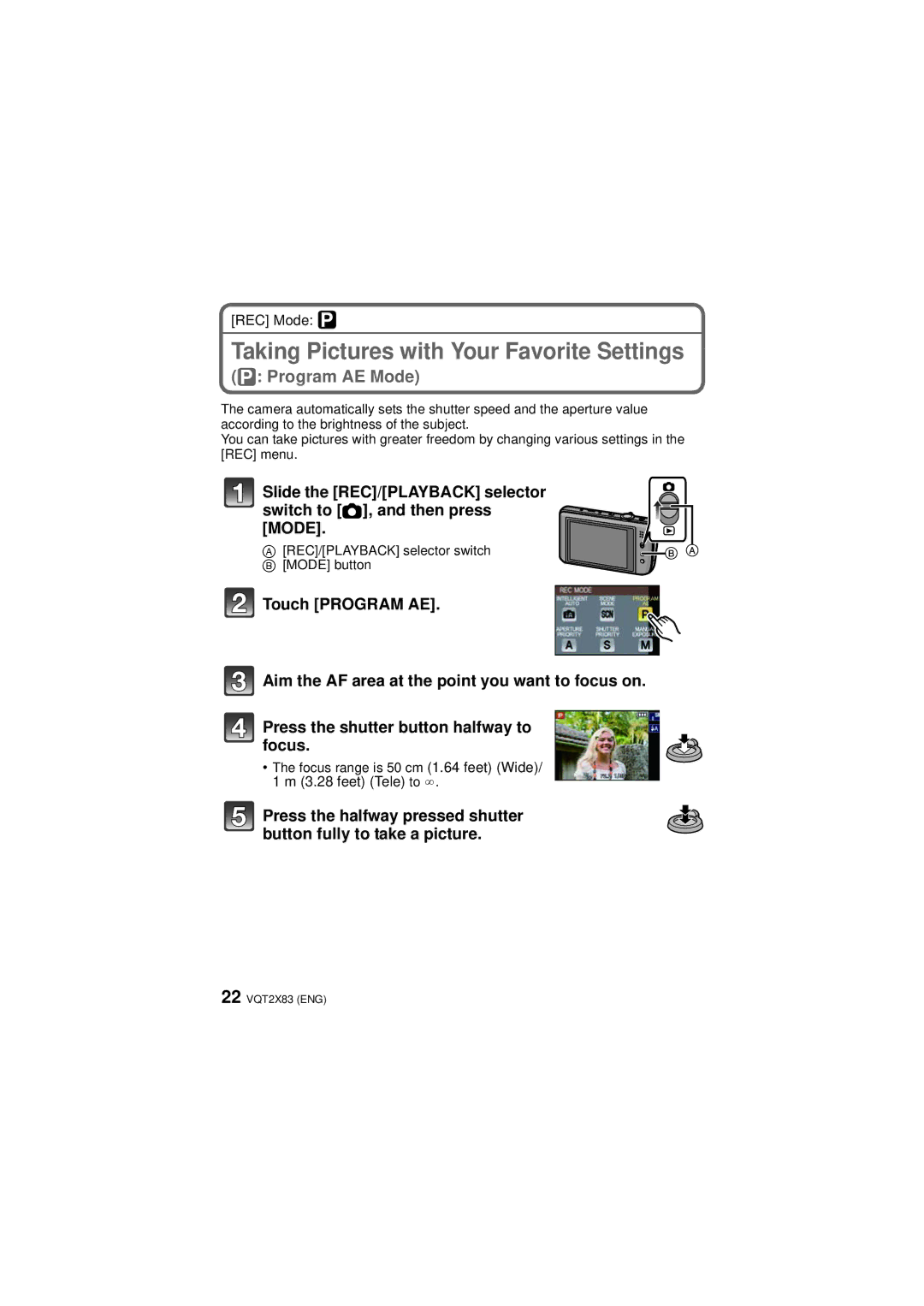 Panasonic DMC-FX700, VQT2X83 operating instructions Taking Pictures with Your Favorite Settings, ³ Program AE Mode 