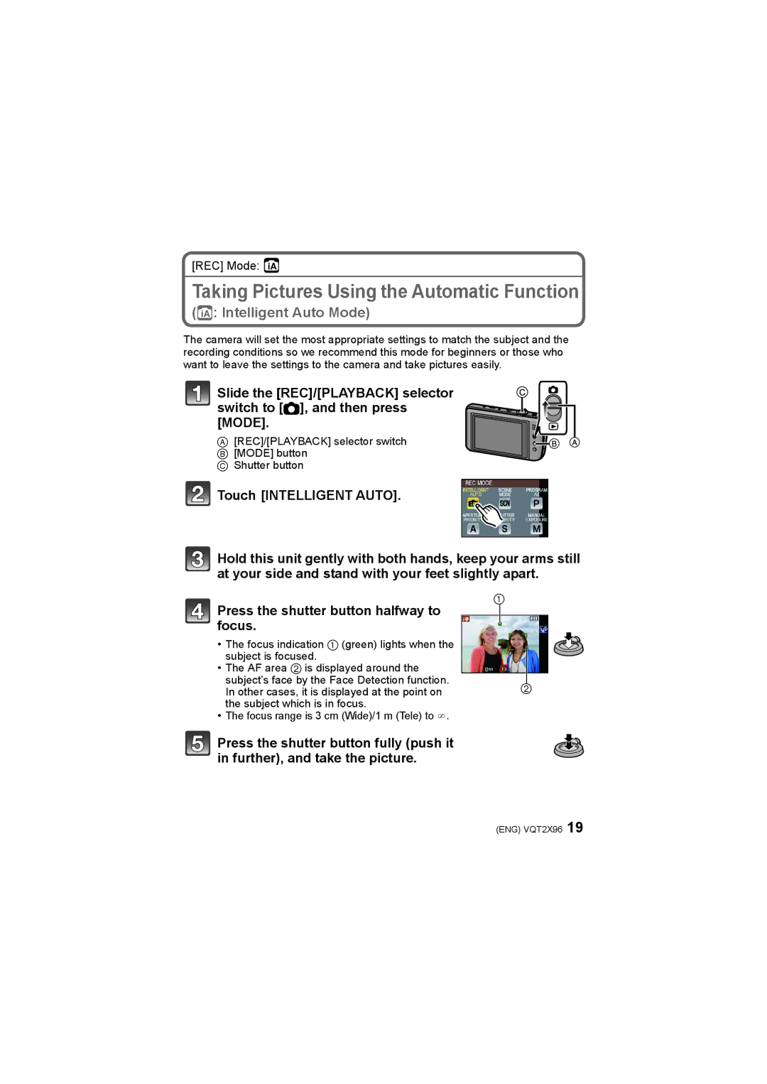 Panasonic DMC-FX700 operating instructions Taking Pictures Using the Automatic Function, Intelligent Auto Mode 