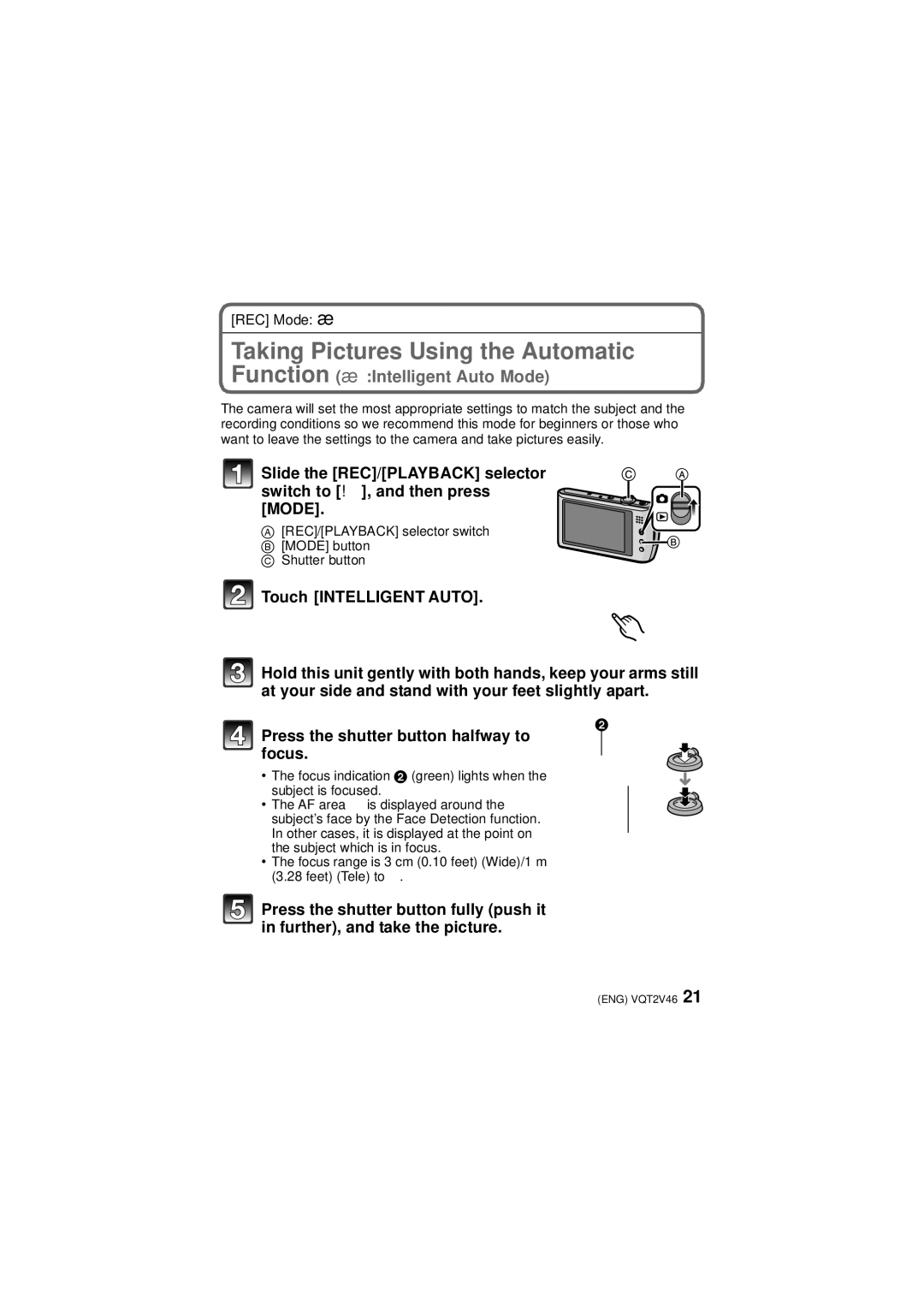 Panasonic VQT2V46, DMC-FX75 operating instructions Taking Pictures Using the Automatic, Function ñ Intelligent Auto Mode 