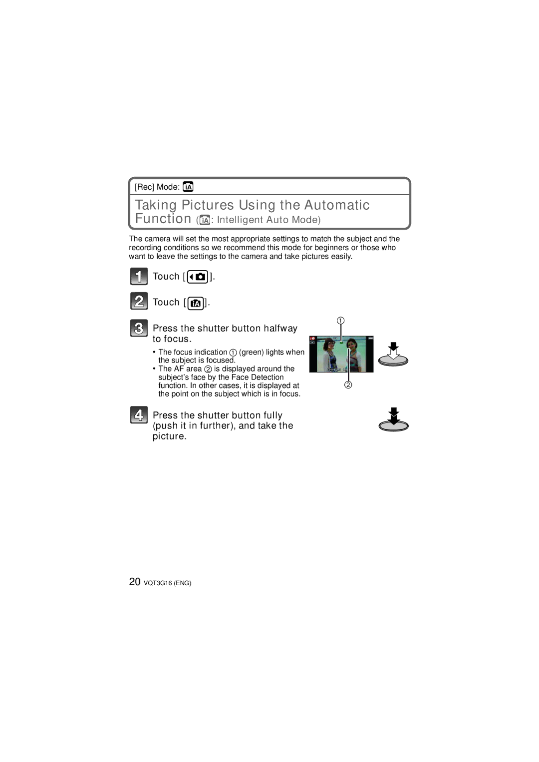 Panasonic DMC-FX78, DMCFX78K owner manual Taking Pictures Using the Automatic, Function ñ Intelligent Auto Mode 