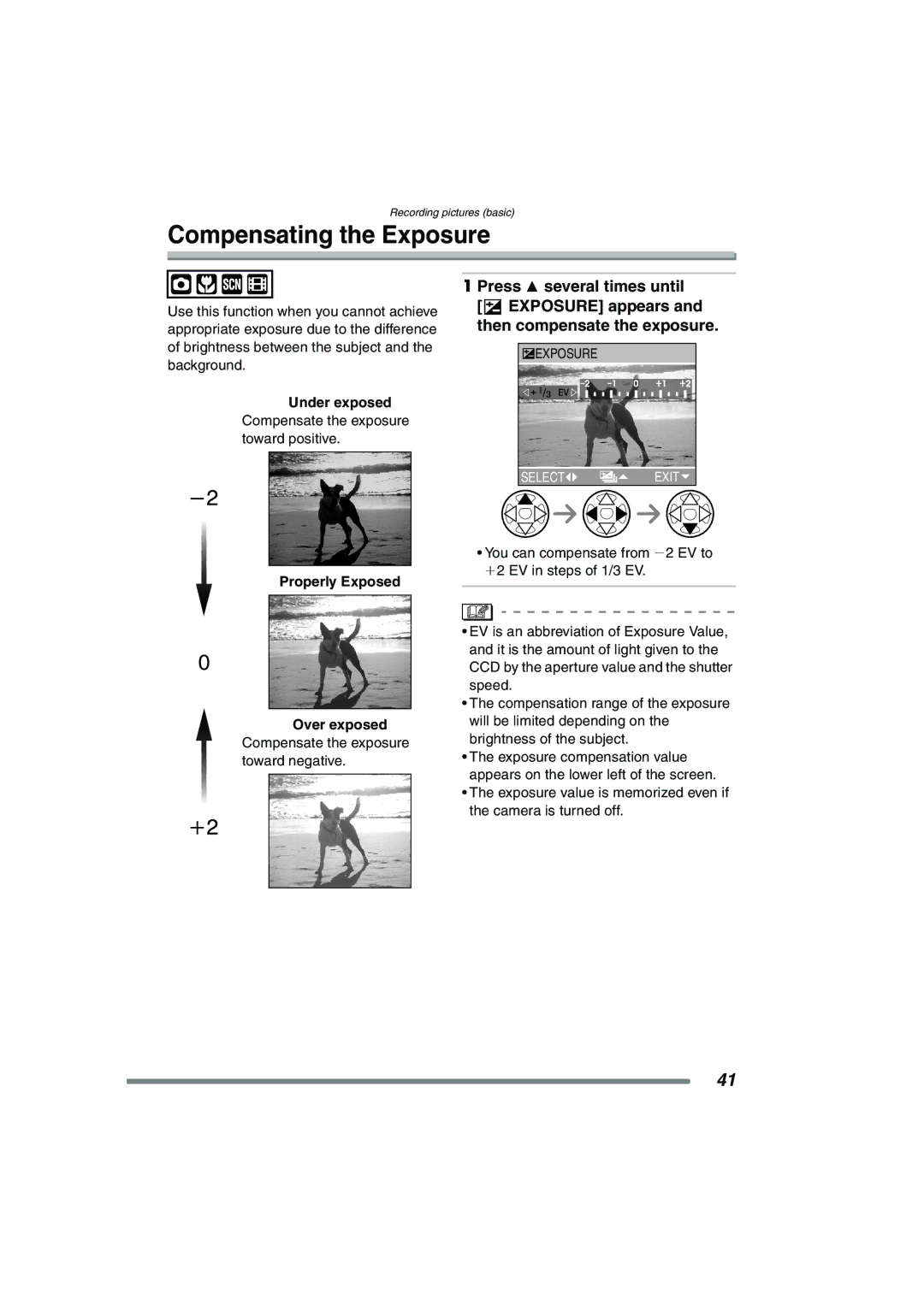 Panasonic DMC-FX7PP, DMCFX7K Compensating the Exposure, Under exposed, Compensate the exposure toward positive 