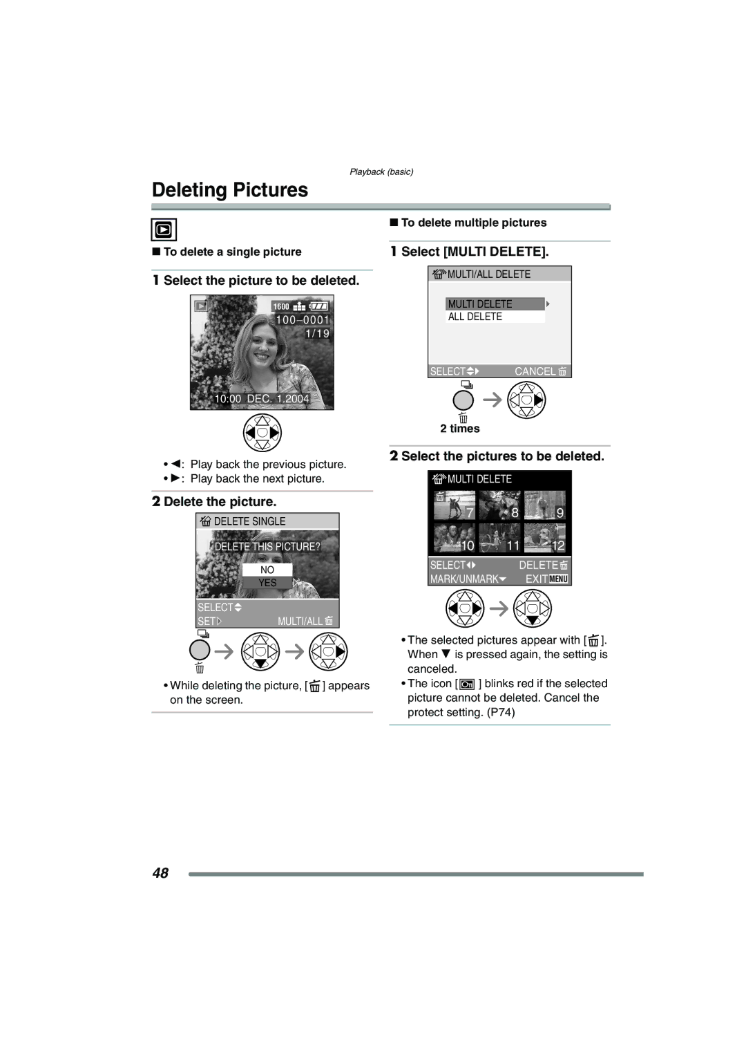 Panasonic DMC-FX7PP, DMCFX7K Deleting Pictures, Select the picture to be deleted, Select Multi Delete, Delete the picture 