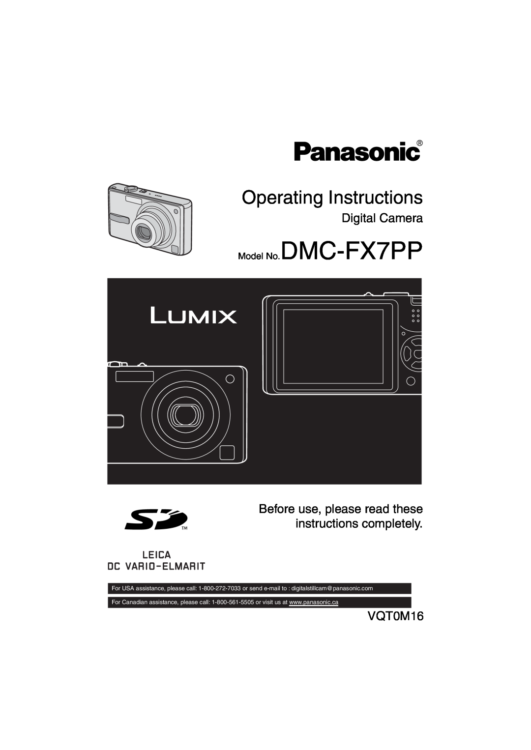 Panasonic DMCFX7K operating instructions Digital Camera, Before use, please read these instructions completely, VQT0M16 