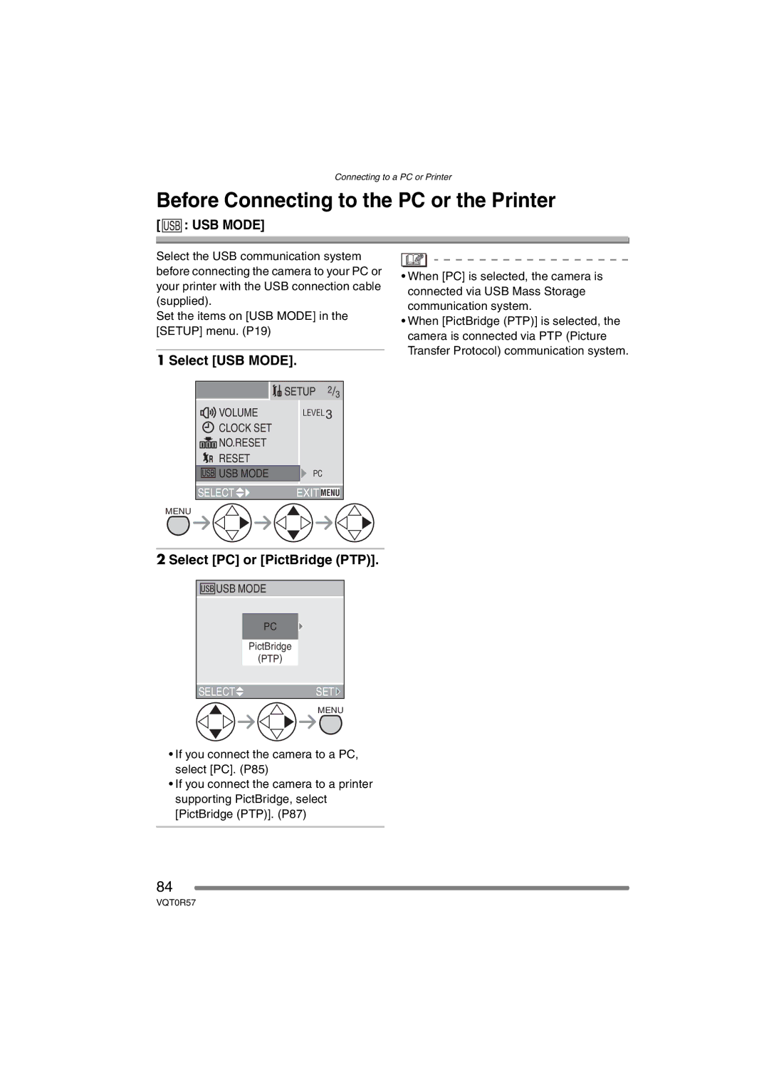 Panasonic DMC-FX8GN Before Connecting to the PC or the Printer, Select USB Mode, Select PC or PictBridge PTP 