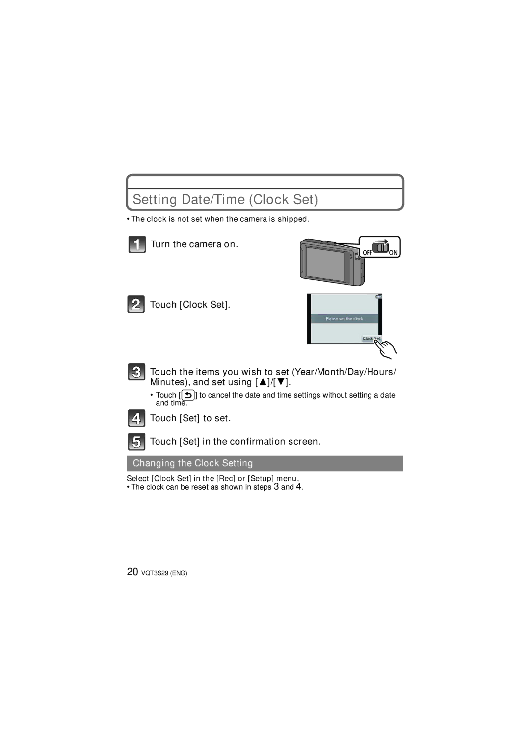 Panasonic DMC-FX90 Setting Date/Time Clock Set, Changing the Clock Setting, Clock is not set when the camera is shipped 