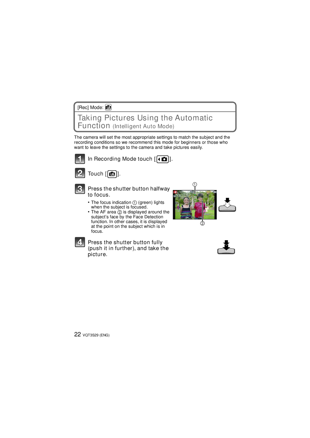 Panasonic DMC-FX90, DMCFX90K owner manual Taking Pictures Using the Automatic, Function Intelligent Auto Mode 