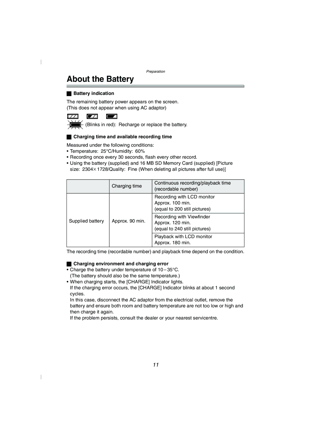 Panasonic DMC-FZ10GN About the Battery, Battery indication, Charging time and available recording time 