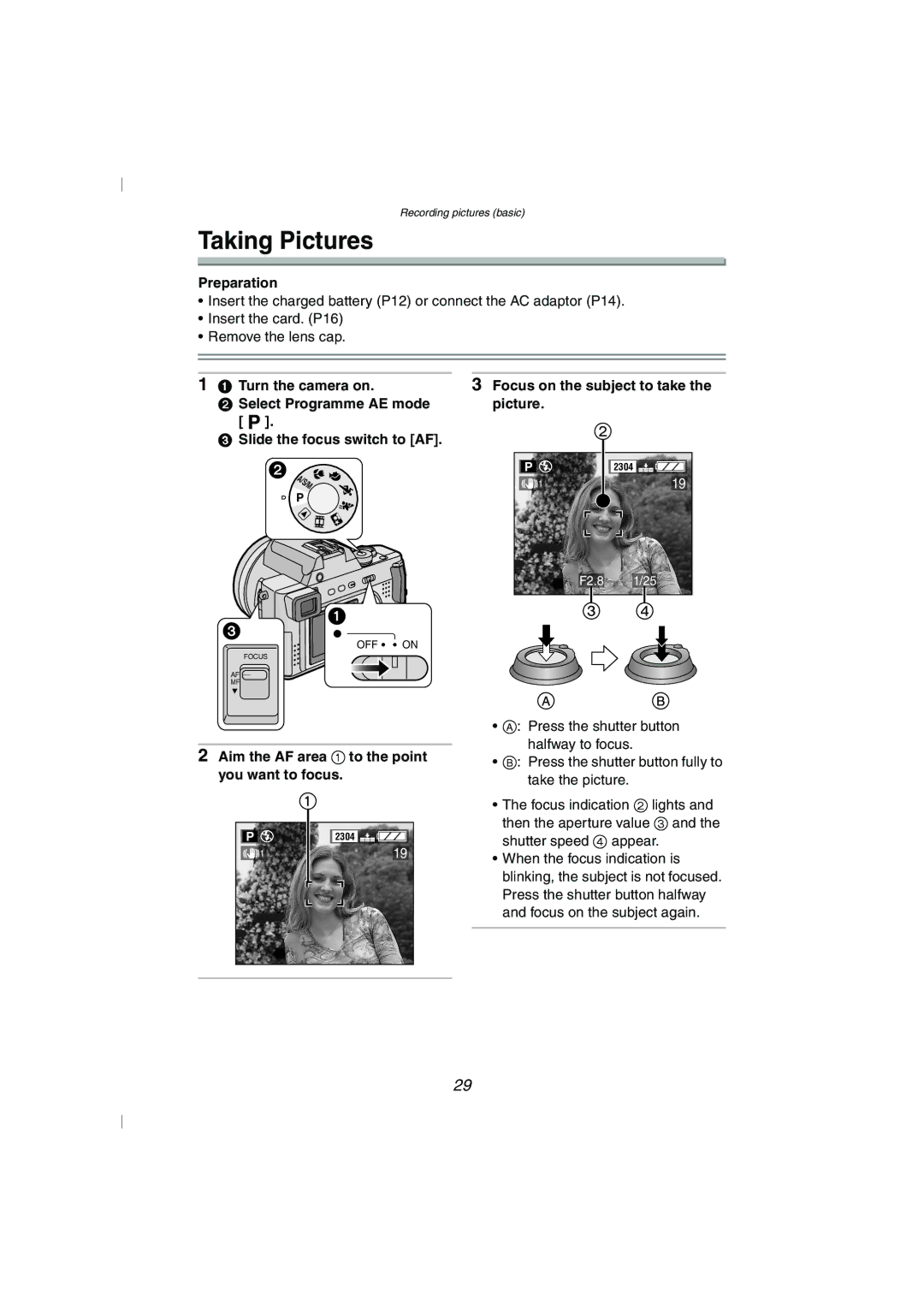 Panasonic DMC-FZ10GN operating instructions Taking Pictures, Aim the AF area 1 to the point you want to focus 