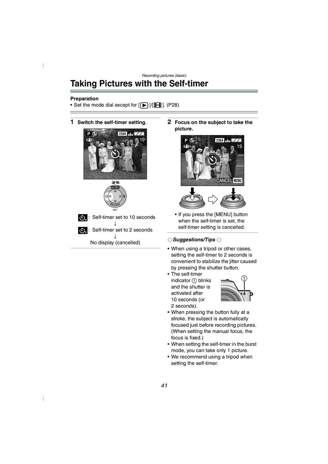 Panasonic DMC-FZ10GN operating instructions Taking Pictures with the Self-timer 