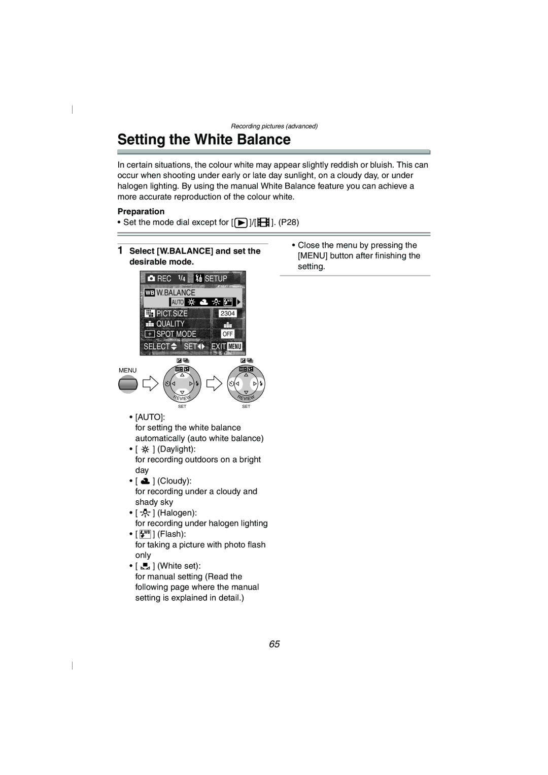 Panasonic DMC-FZ10GN operating instructions Setting the White Balance, Select W.BALANCE and set the desirable mode 