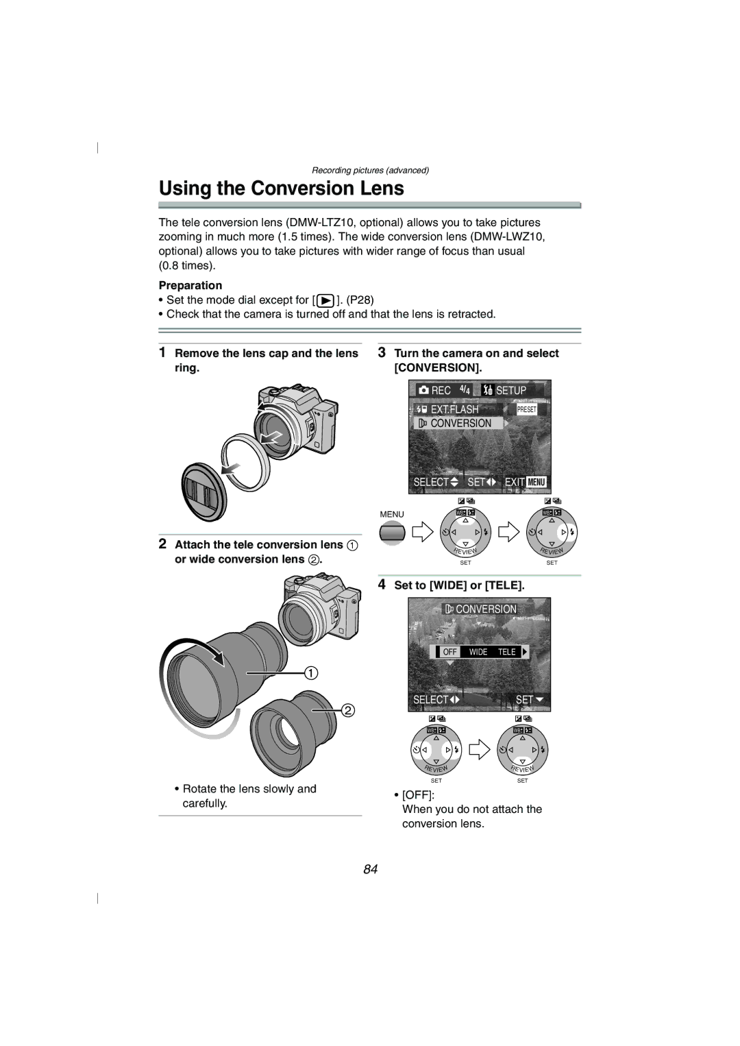 Panasonic DMC-FZ10GN Using the Conversion Lens, Attach the tele conversion lens 1 or wide conversion lens 