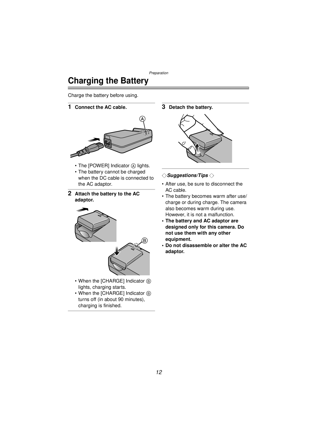 Panasonic DMC-FZ10PP Charging the Battery, Connect the AC cable, Attach the battery to the AC adaptor, Detach the battery 