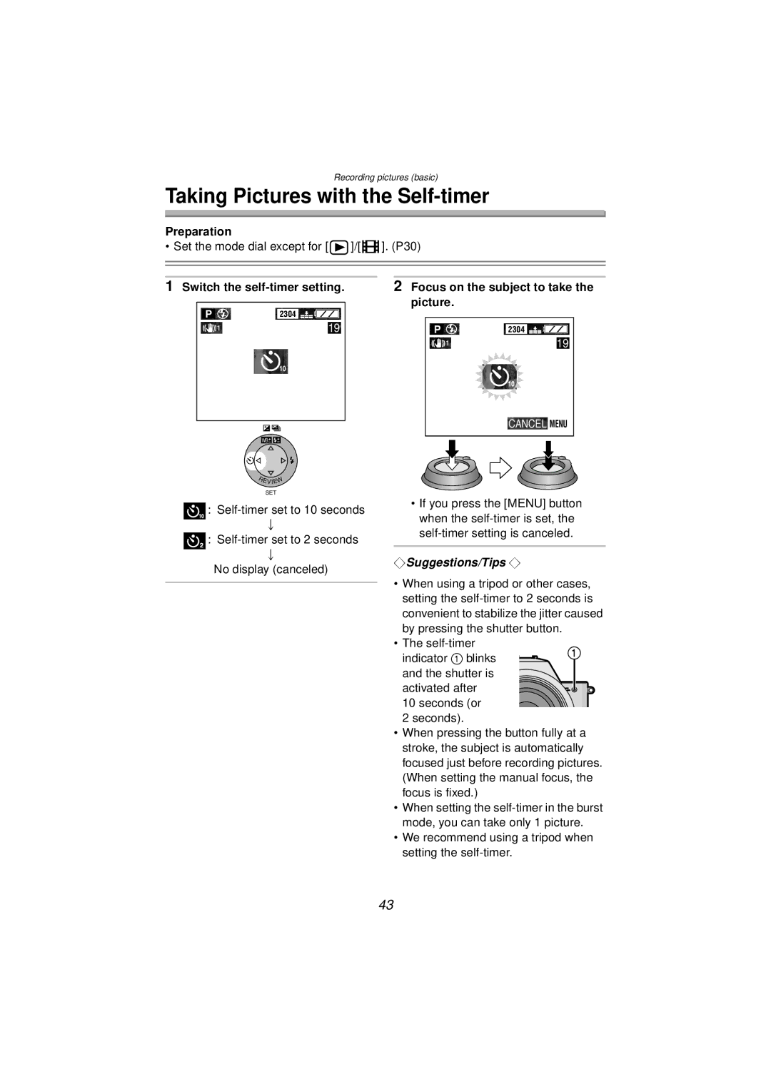 Panasonic DMC-FZ10PP operating instructions Taking Pictures with the Self-timer 