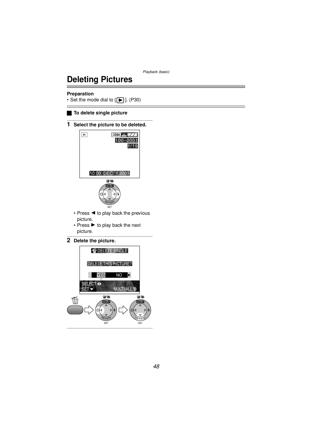 Panasonic DMC-FZ10PP Deleting Pictures, To delete single picture Select the picture to be deleted, Delete the picture 