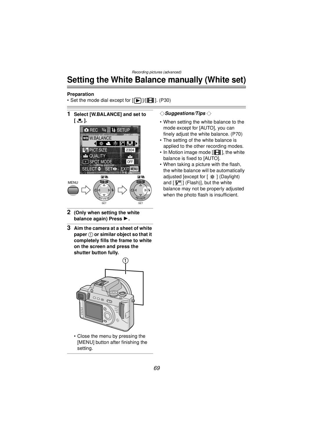 Panasonic DMC-FZ10PP operating instructions Setting the White Balance manually White set, Select W.BALANCE and set to 