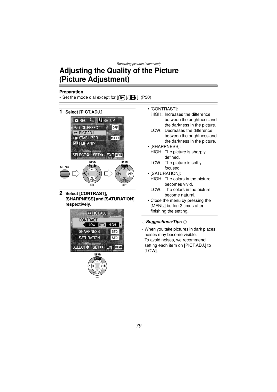 Panasonic DMC-FZ10PP operating instructions Adjusting the Quality of the Picture Picture Adjustment, Select PICT.ADJ 