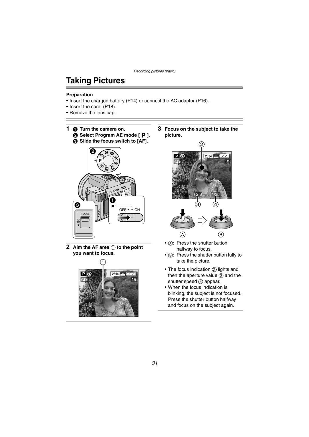 Panasonic DMC-FZ10PP operating instructions Taking Pictures, Select Program AE mode Picture Slide the focus switch to AF 