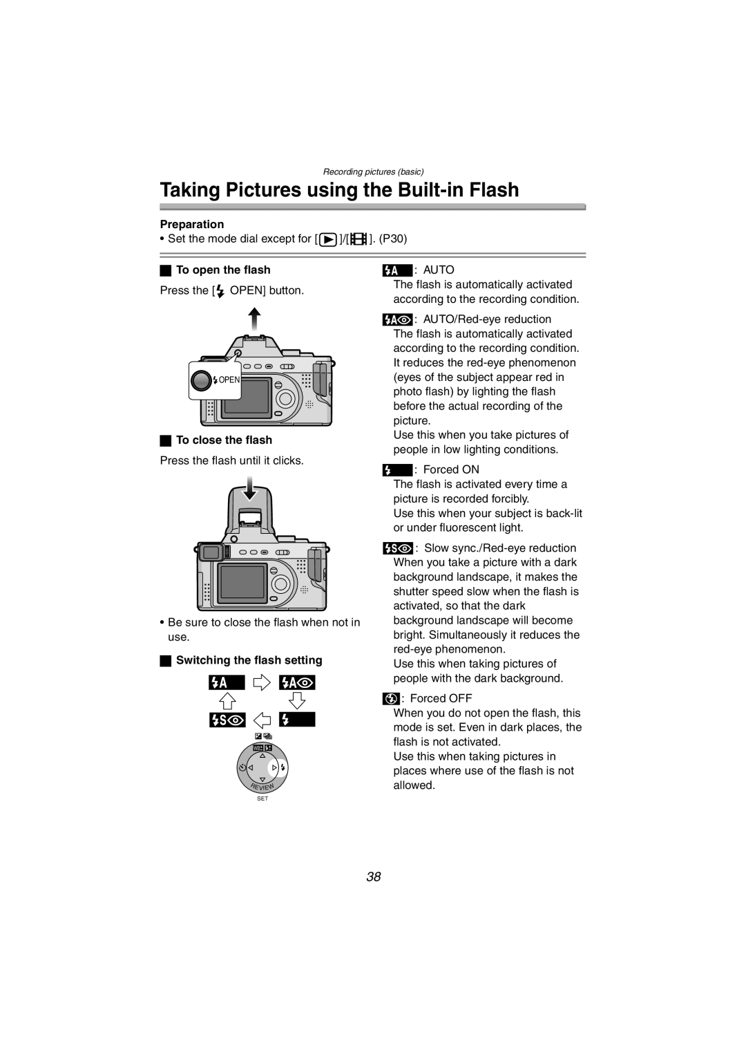 Panasonic DMC-FZ10PP operating instructions Taking Pictures using the Built-in Flash, To open the flash, To close the flash 