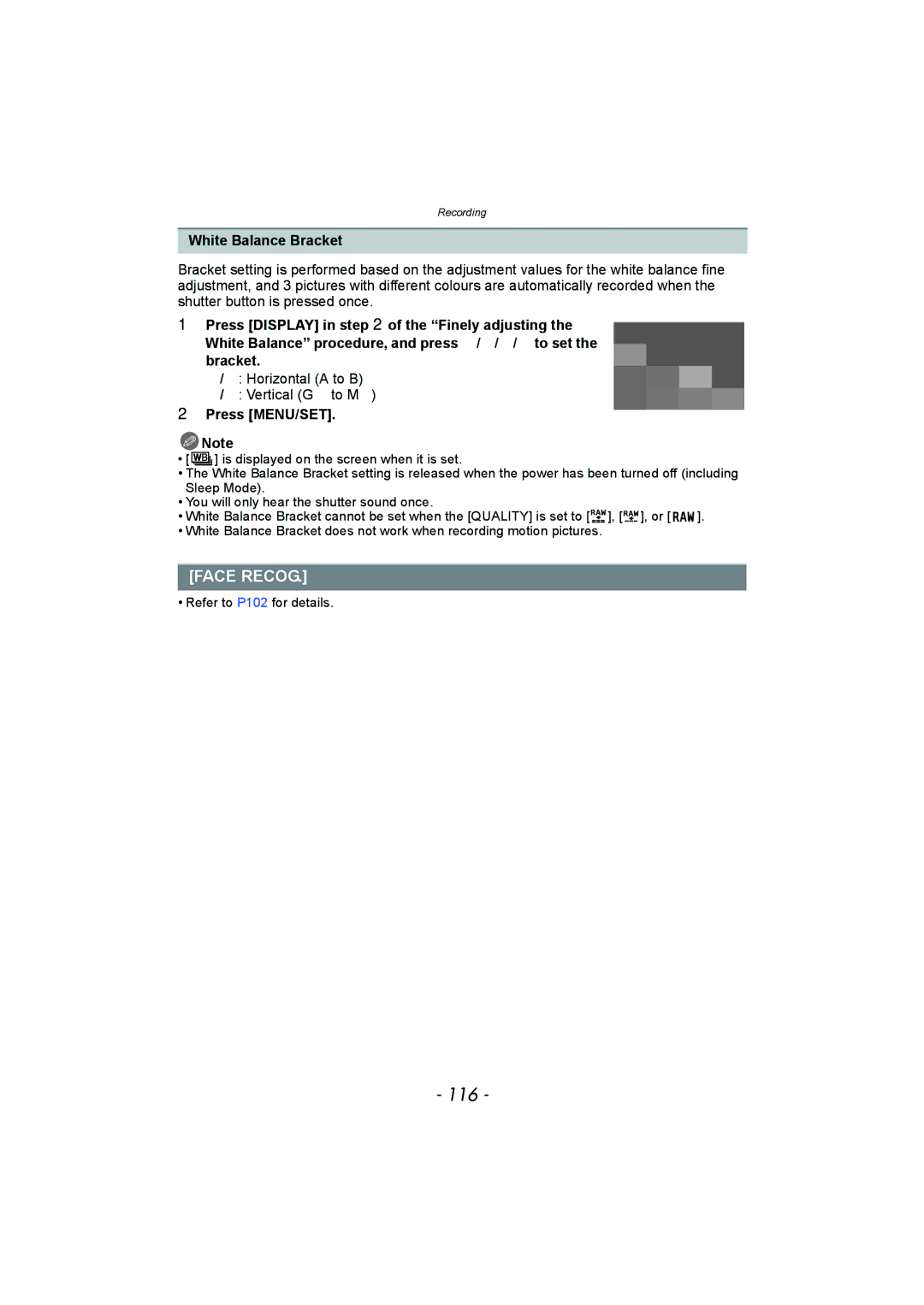 Panasonic DMC-FZ150 operating instructions 116, Face Recog, White Balance Bracket, Horizontal a to B Vertical Gi to Mj 