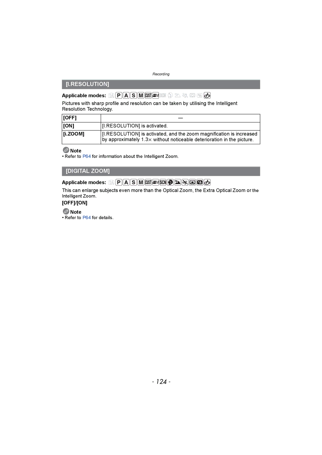 Panasonic DMC-FZ150 operating instructions 124, Digital Zoom, Resolution is activated 