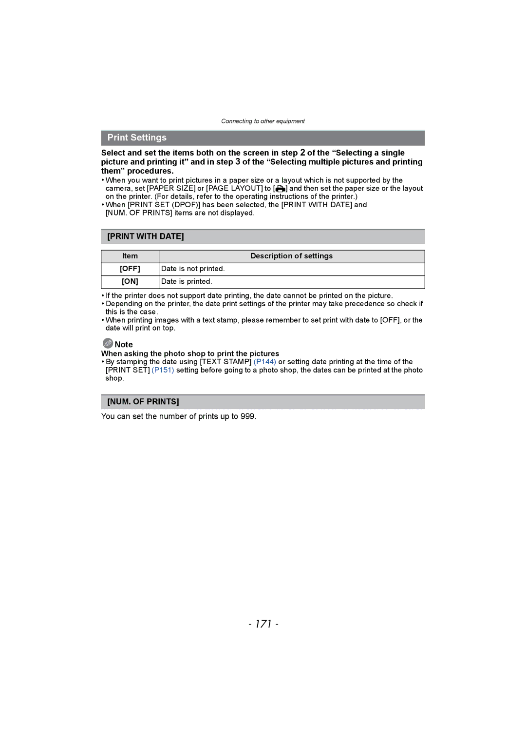 Panasonic DMC-FZ150 171, Print Settings, Print with Date, NUM. of Prints, You can set the number of prints up to 