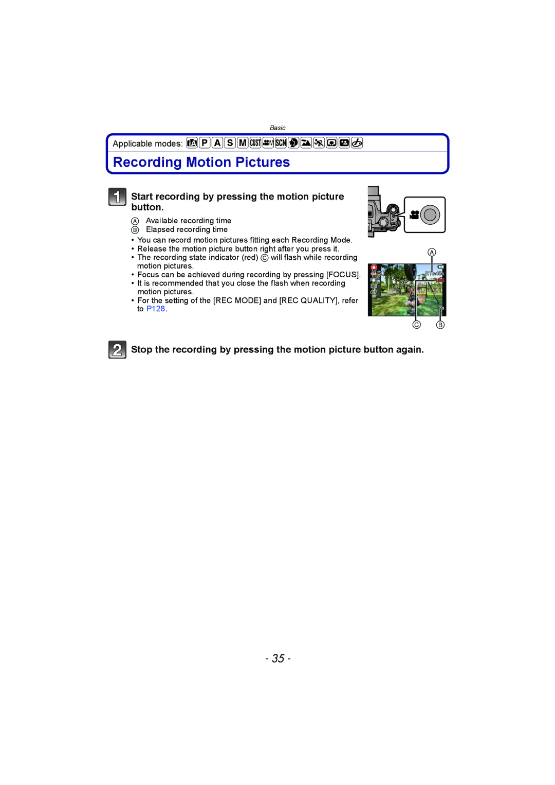 Panasonic DMC-FZ150 operating instructions Recording Motion Pictures, Start recording by pressing the motion picture button 