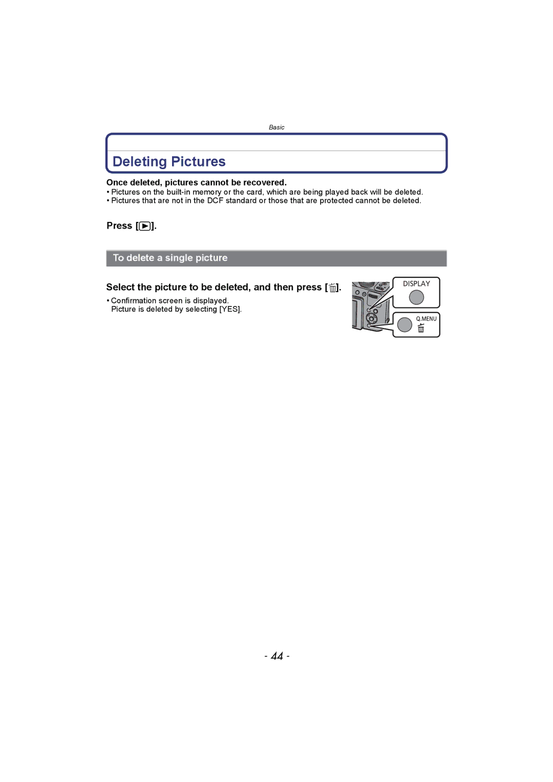 Panasonic DMC-FZ150 Deleting Pictures, To delete a single picture, Select the picture to be deleted, and then press ‚ 