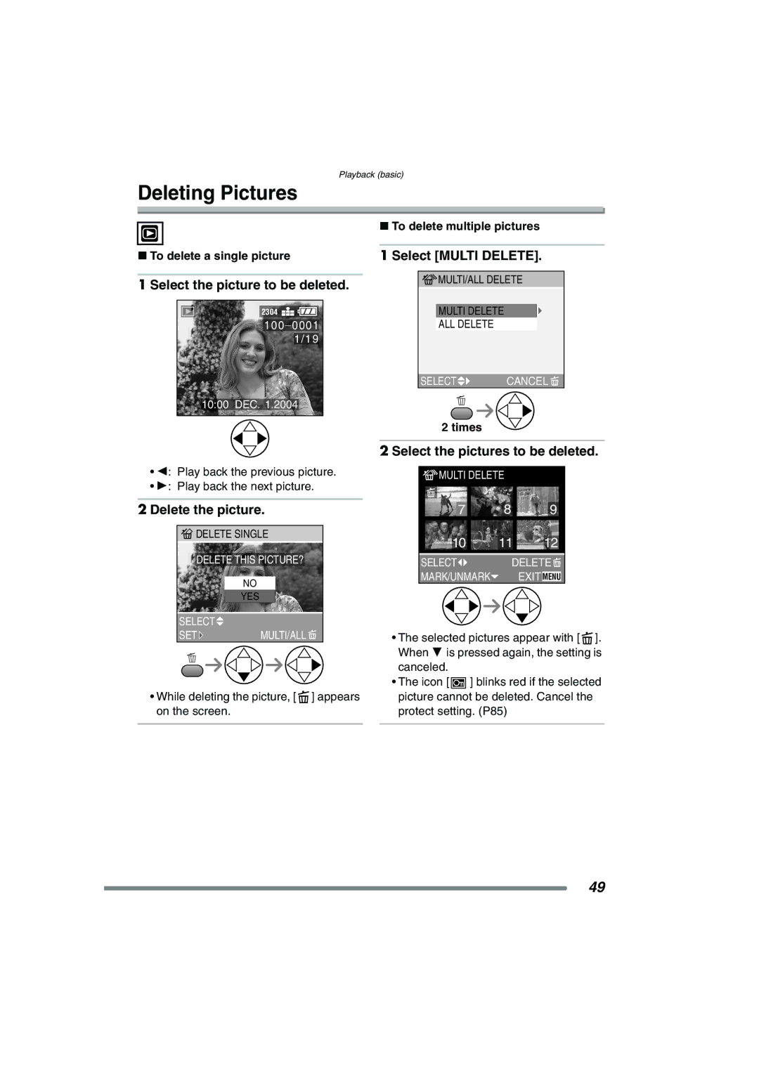 Panasonic DMC-FZ15P Deleting Pictures, Select the picture to be deleted, Delete the picture, Select Multi Delete 